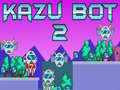 游戏Kazu Bot 2