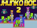 游戏Jhunko Bot 2