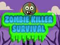 游戏Zombie Killer Survival