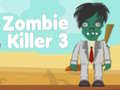 游戏Zombie Killer 3