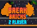 游戏Break Bricks 2 Player