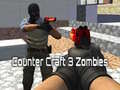 游戏Counter Craft 3 Zombies