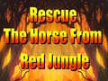 游戏Rescue The Horse From Red Jungle