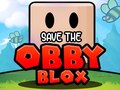 游戏Save The Obby Blox