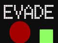 游戏Evade