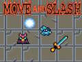 游戏Move and Slash