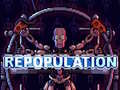 游戏Repopulation