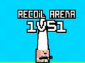 游戏Recoil Arena 1VS1