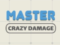 游戏Master Crazy Damage