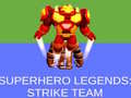 游戏Super Hero Legends: Strike Team