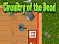 游戏Circuitry of the Dead