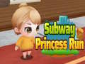 游戏Subway Princess Run