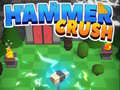 游戏Hammer Crush