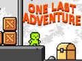 游戏One Last Adventure