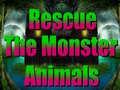 游戏Rescue The Monster Animals