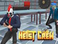 游戏Heist Crew