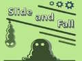 游戏Slide and Fall