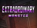 游戏Extraordinary: Monster