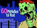 游戏60 Minutes Til Rot