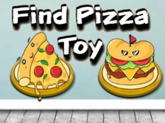 游戏Find Pizza Toy