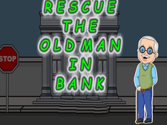 游戏Rescue The Old Man In Bank