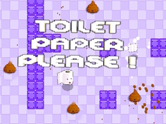 游戏Toilet Paper Please!