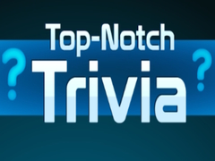 游戏Top Notch Trivia