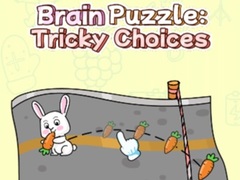 游戏Brain Puzzle: Tricky Choices