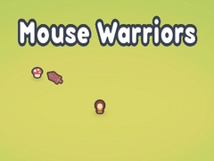 游戏Mouse Warriors