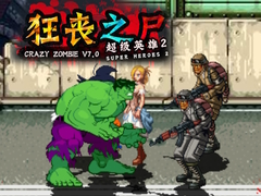 游戏Crazy Zombie 7.0 Super Heroes 2
