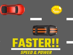 游戏Faster!! Speed & Power