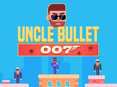 游戏Uncle Bullet 007