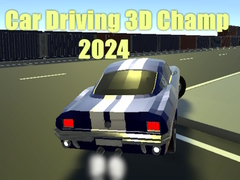 游戏Car Driving 3D Champ 2024