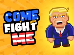 游戏Come Fight Me