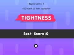 游戏Tightness
