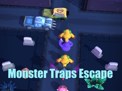 游戏Monster Traps Escape