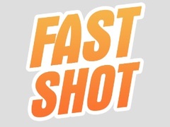 游戏Fast Shot