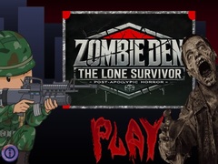 游戏Zombie Den: The Lone Survivor