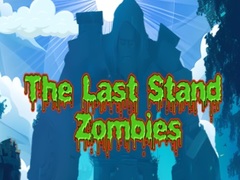 游戏The Last Stand Zombies