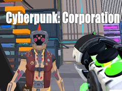 游戏Cyberpunk: Corporation