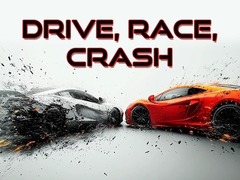 游戏Drive, Race, Crash