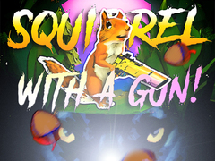 游戏Squirrel with a gun!