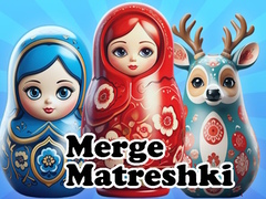 游戏Merge Matreshki