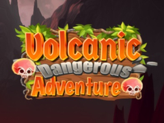 游戏Volcanic Danger Adventure