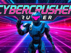 游戏Cybercrusher Runner