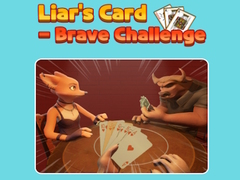 游戏Liar's Card - Brave Challenge