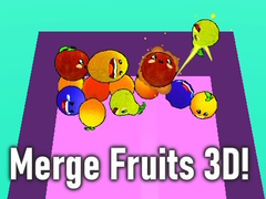 游戏Merge Fruits 3D!
