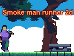游戏Smoke man runner 2d
