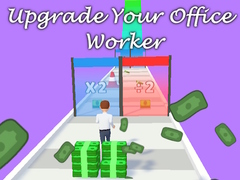 游戏Upgrade Your Office Worker