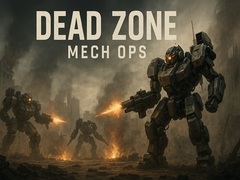 游戏Dead Zone Mech Ops